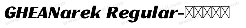 GHEANarek Regular字体转换